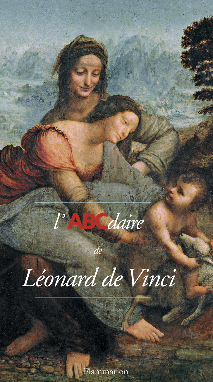 ABCdaire - L'ABCdaire de Léonard de Vinci
