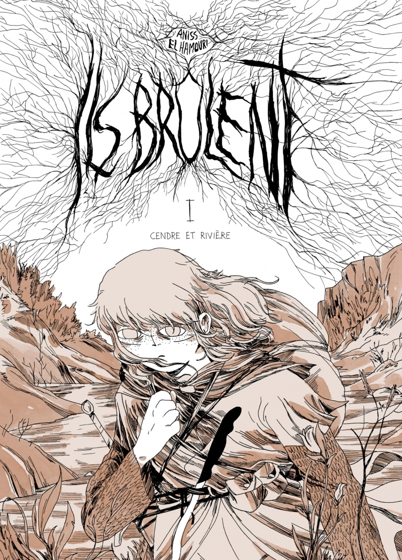 Ils brûlent - Cendre et rivière