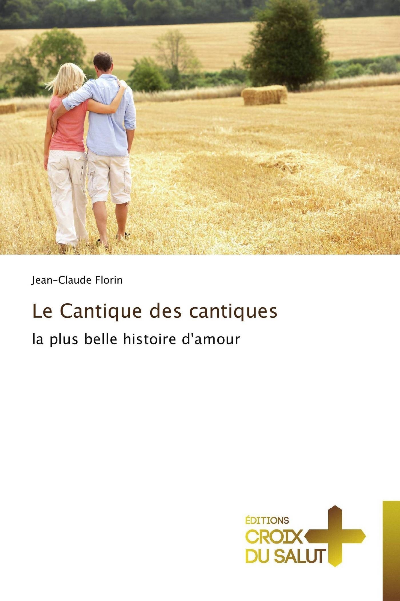 Le cantique des cantiques