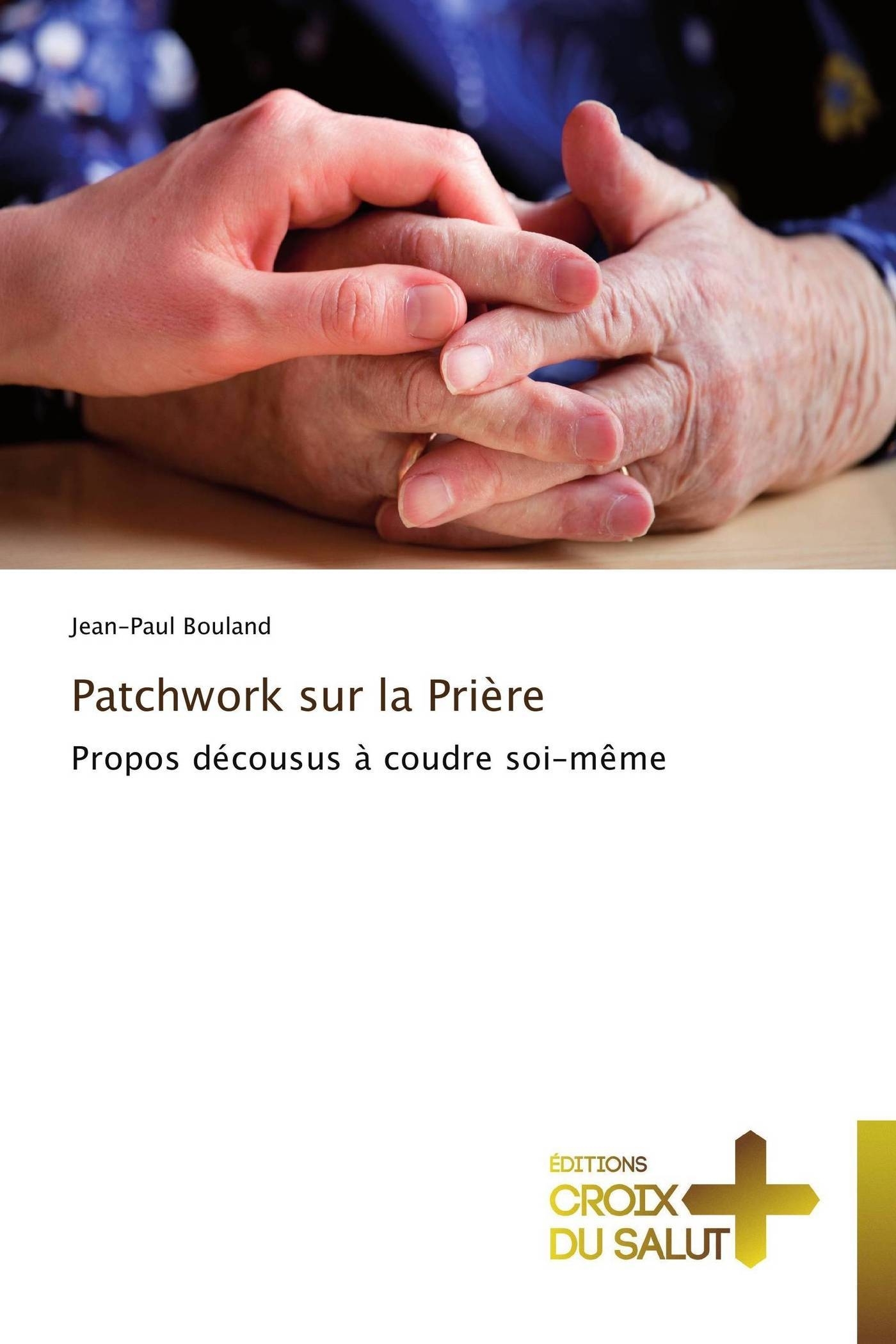 Patchwork sur la prière