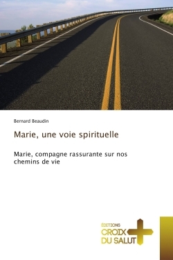 Marie, une voie spirituelle