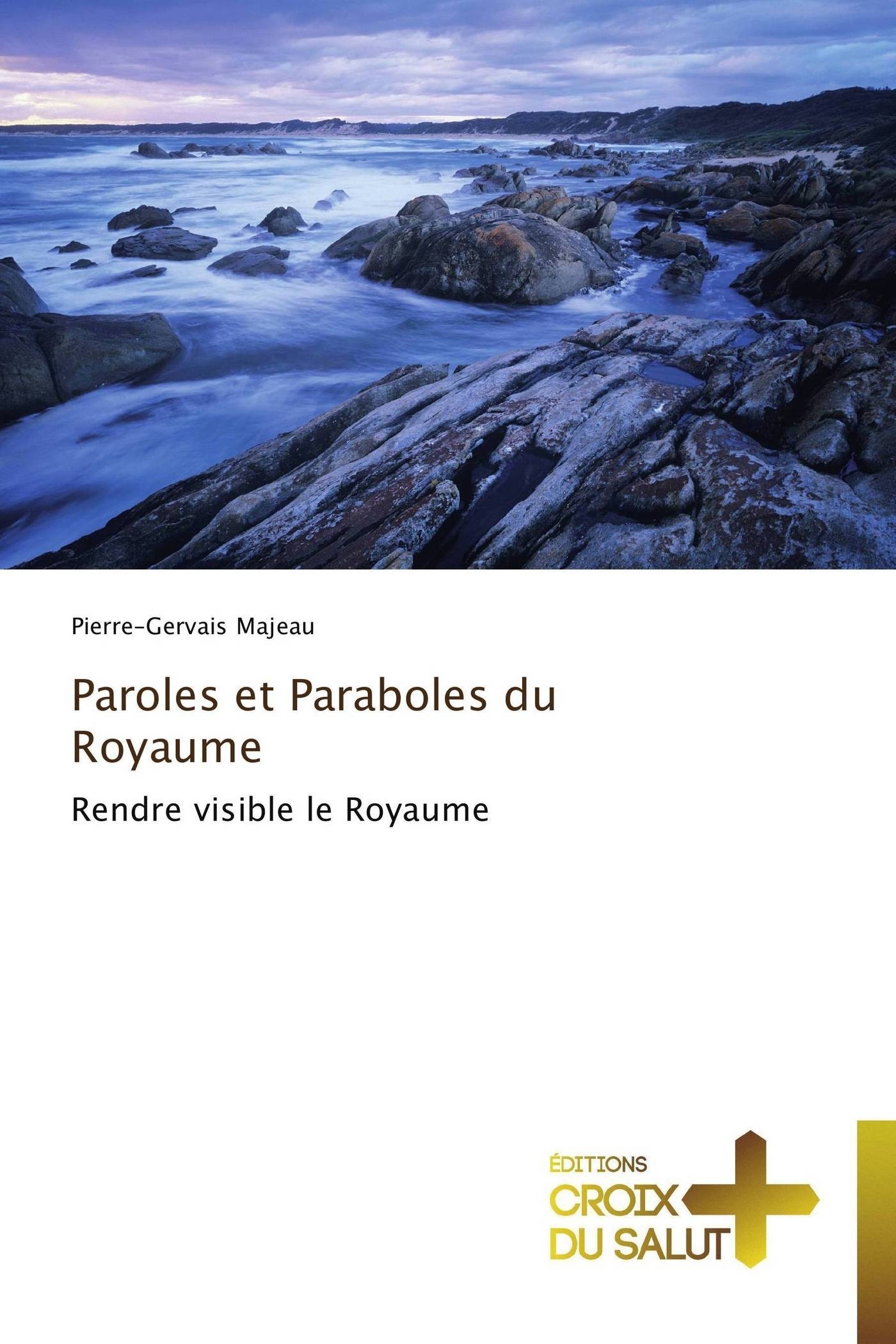 Paroles et paraboles du royaume