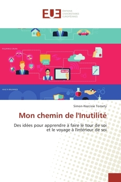 Mon chemin de l'Inutilite