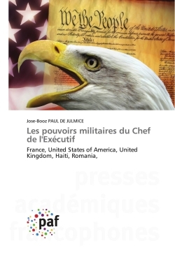 Les pouvoirs militaires du Chef de l'Exécutif