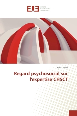Regard psychosocial sur lexpertise CHSCT