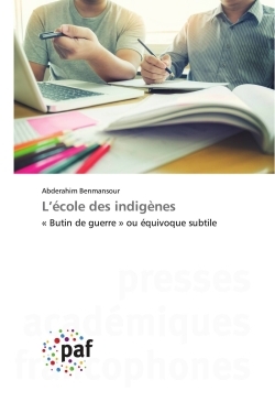 L'école des indigènes