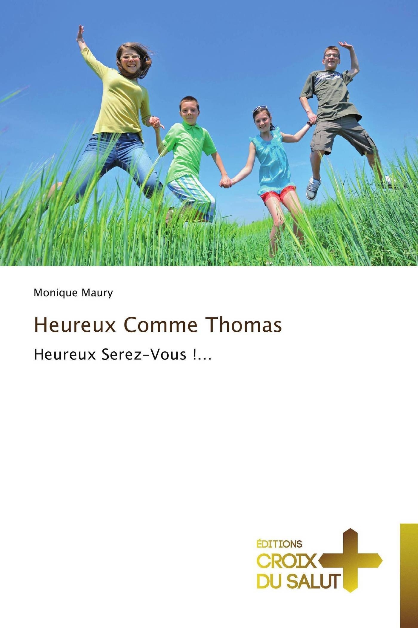 Heureux comme thomas