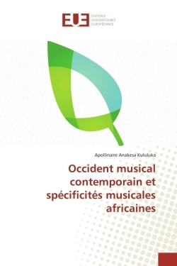 Occident musical contemporain et spécificités musicales africaines