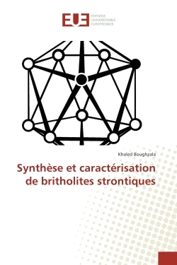 Synthèse et caracterisation de britholites strontiques