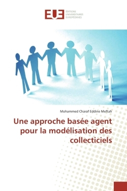 Une approche basée agent pour la modélisation des collecticiels