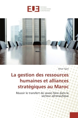La gestion des ressources humaines et alliances stratégiques au Maroc