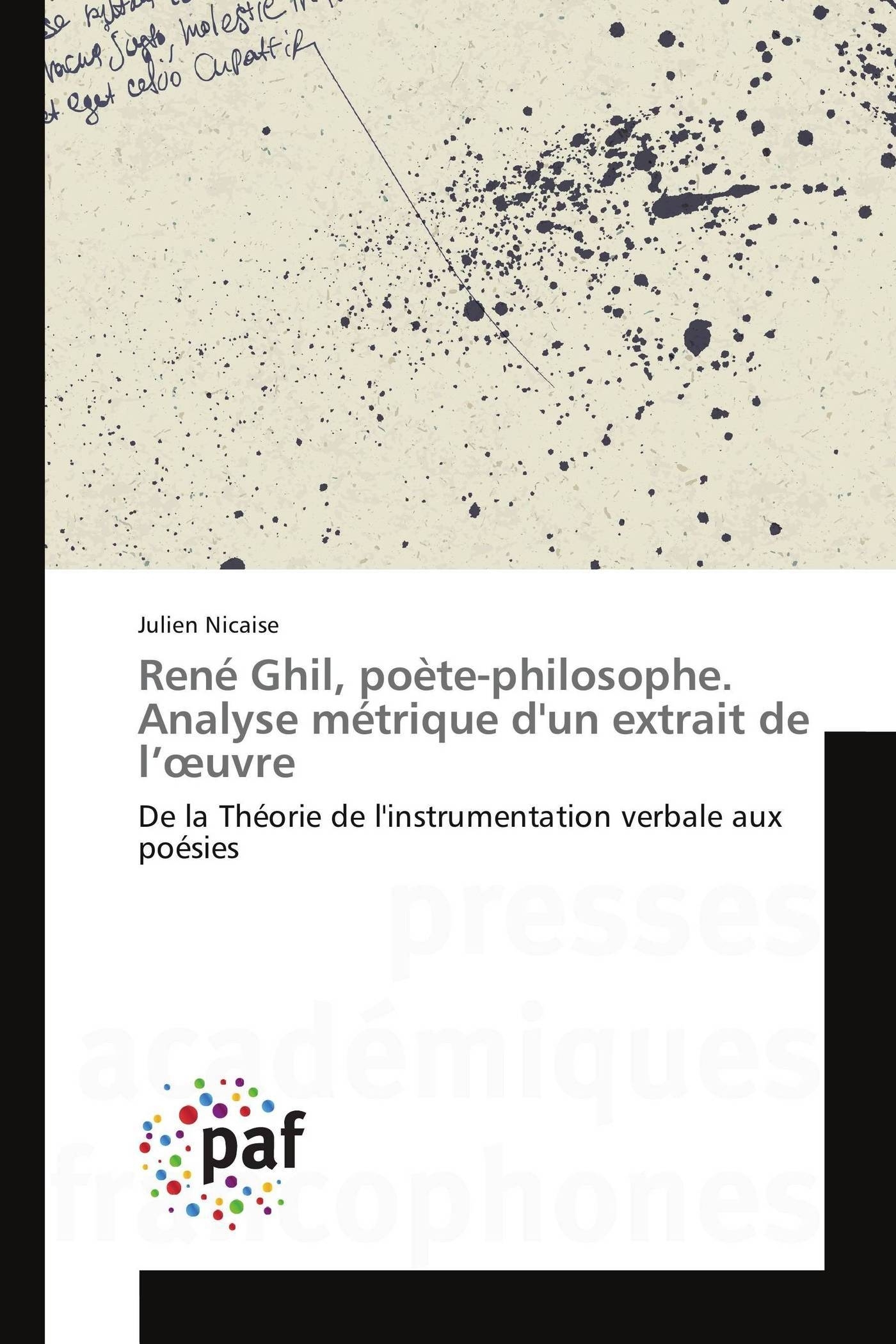 René ghil, poète-philosophe. analyse métrique d'un extrait de l  uvre