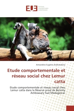 Etude comportementale et reseau social chez Lemur catta