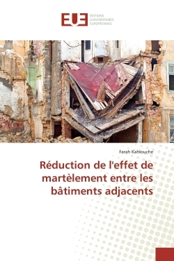 Reduction de l'effet de martelement entre les bAtiments adjacents