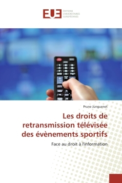 Les droits de retransmission télévisée des évènements sportifs