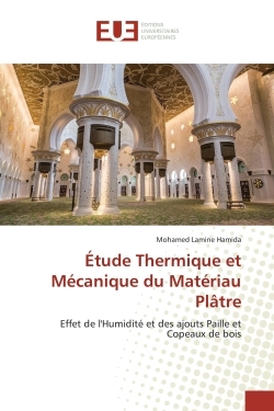 Etude Thermique et Mecanique du Materiau PlAtre