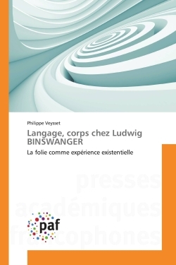 Langage, corps chez Ludwig BINSWANGER