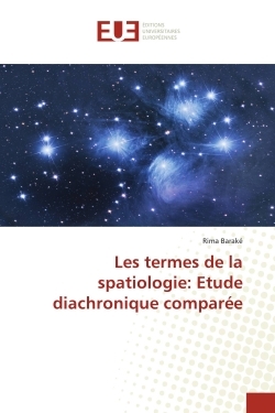 Les termes de la spatiologie: Etude diachronique comparée