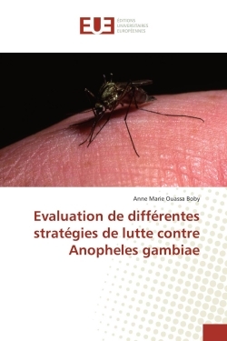 Evaluation de différentes stratégies de lutte contre Anopheles gambiae