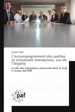 L'accompagnement des petites et moyennes entreprises, cas de l'Algérie