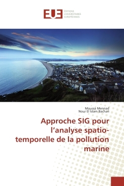 Approche SIG pour l'analyse spatio-temporelle de la pollution marine