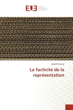 La facticité de la représentation