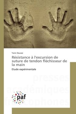 Résistance à l'excursion de suture de tendon fléchisseur de la main