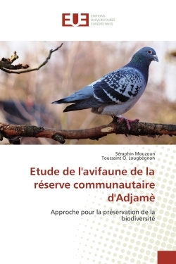 Etude de l'avifaune de la réserve communautaire d'Adjamè