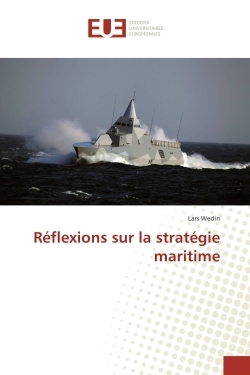 Reflexions sur la strategie maritime