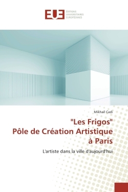 "les frigos" pôle de création artistique à paris