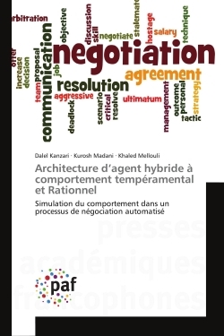 Architecture d'agent hybride à comportement tempéramental et Rationnel