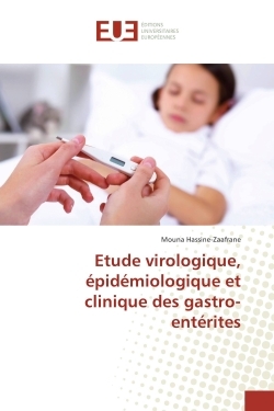 Etude virologique, epidemiologique et clinique des gastro-enterites