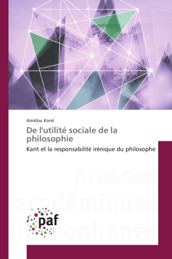 De l'utilite sociale de la philosophie