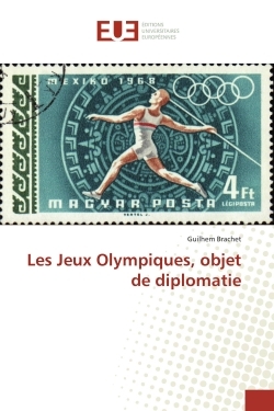 Les Jeux Olympiques, objet de diplomatie