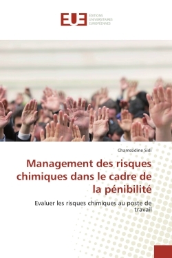 Management des risques chimiques dans le cadre de la pénibilité