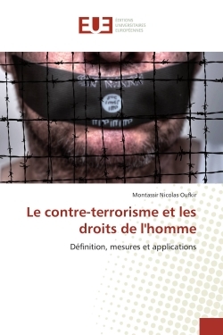 Le contre-terrorisme et les droits de l'homme