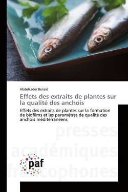 Effets des extraits de plantes sur la qualité des anchois