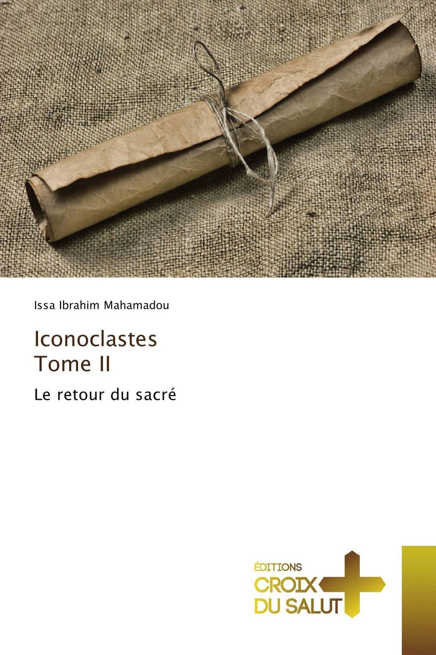 Iconoclastes tome ii