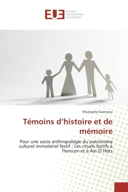Témoins d'histoire et de mémoire