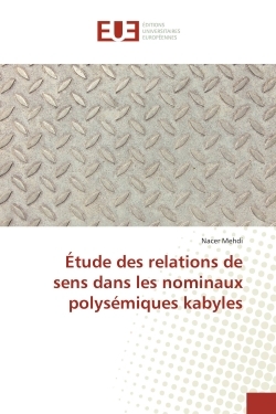 Étude des relations de sens dans les nominaux polysémiques kabyles