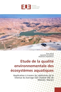 Etude de la qualite environnementale des ecosystemes aquatiques