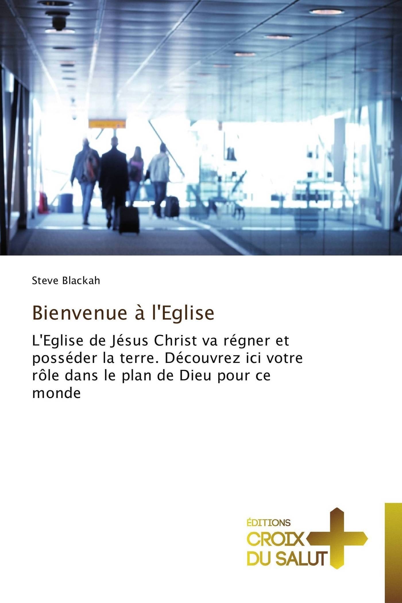 Bienvenue à l'eglise