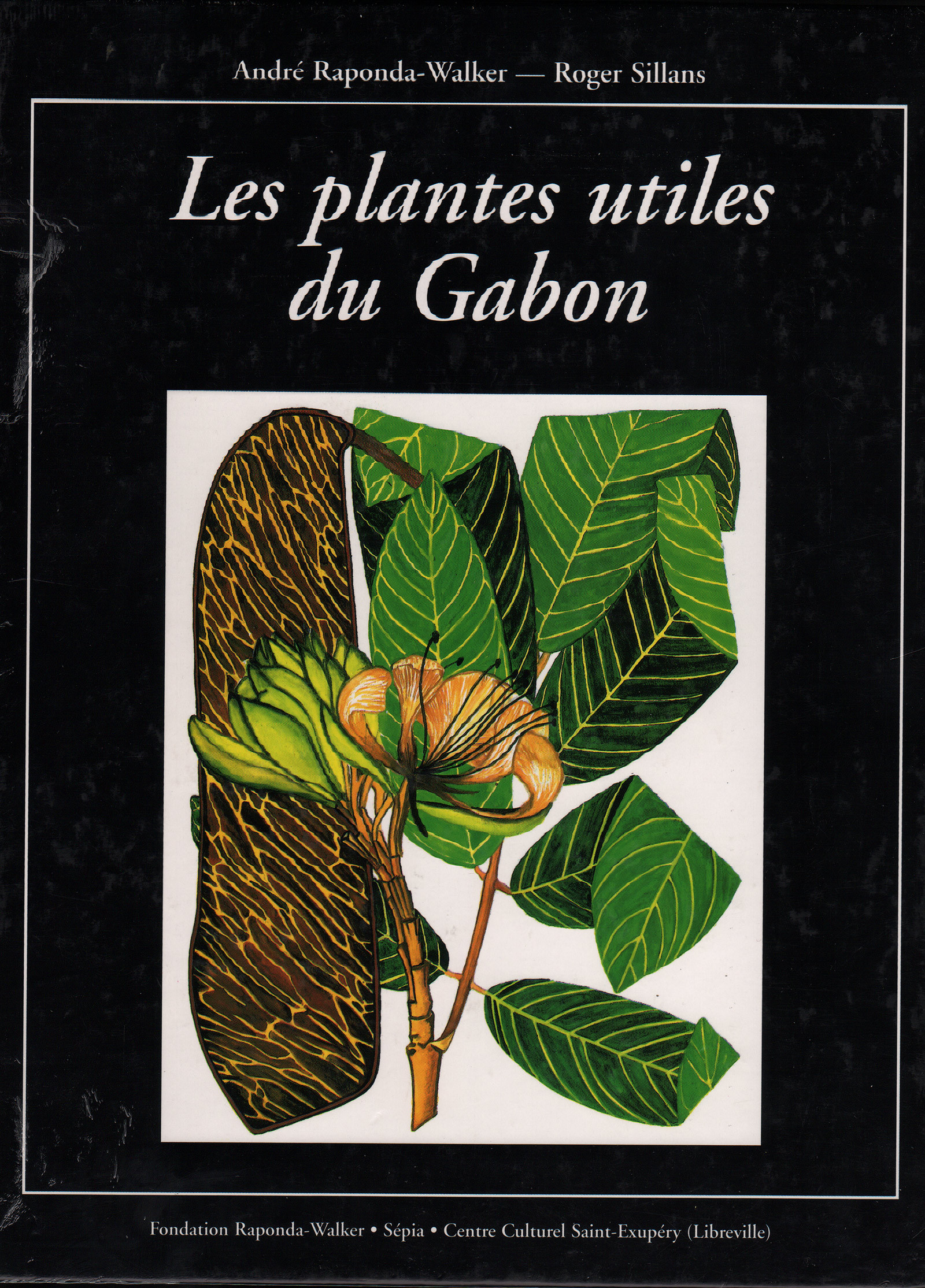 LES PLANTES UTILES DU GABON