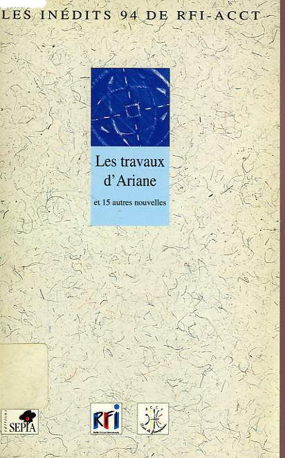 LES TRAVAUX D'ARIANE
