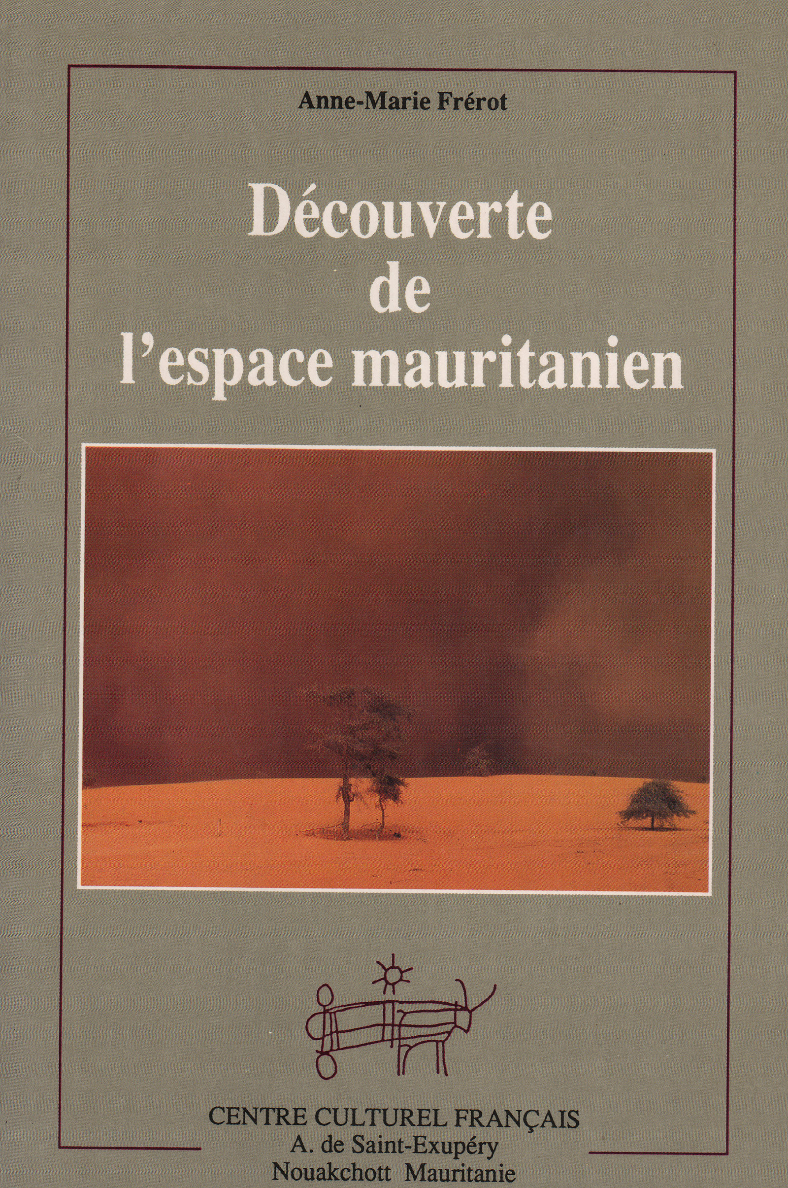 DÉCOUVERTE DE L'ESPACE MAURITANIEN