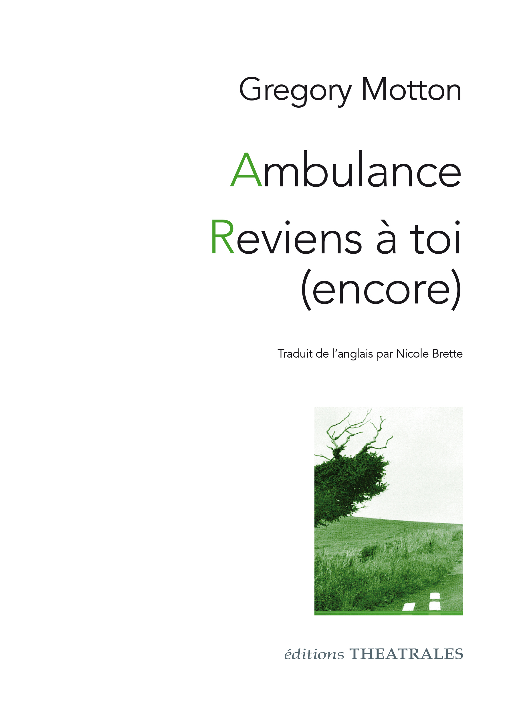 Ambulance reviens à toi (encore)