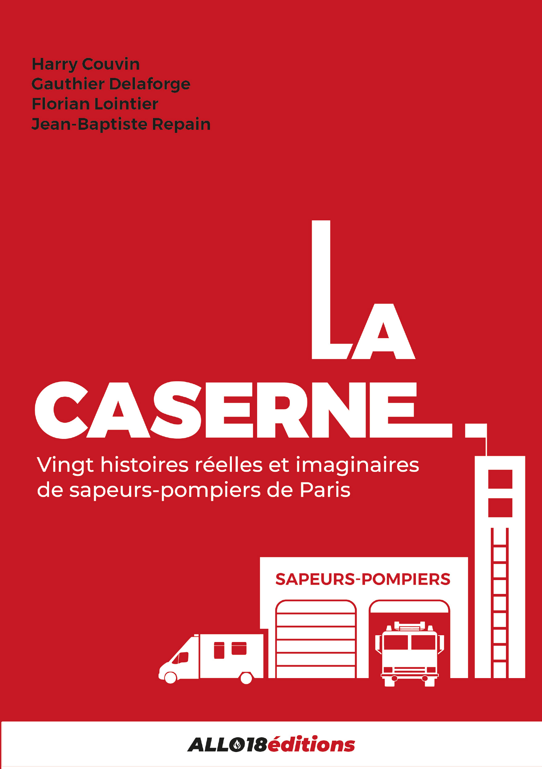 La Caserne