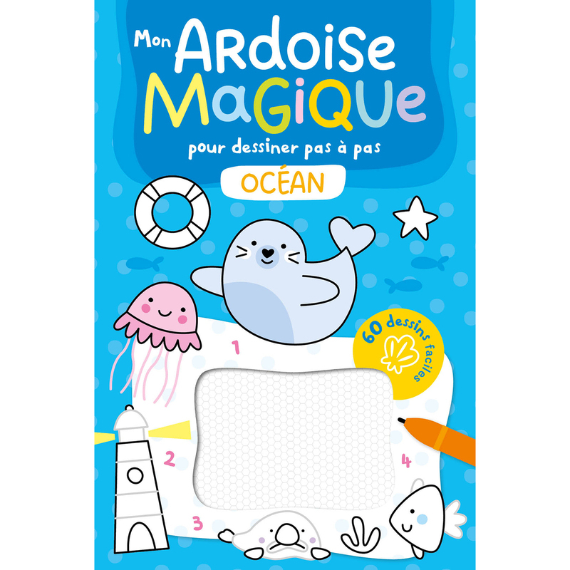 Mon ardoise magique pour dessiner pas à pas - L'Océan - 60 dessins faciles