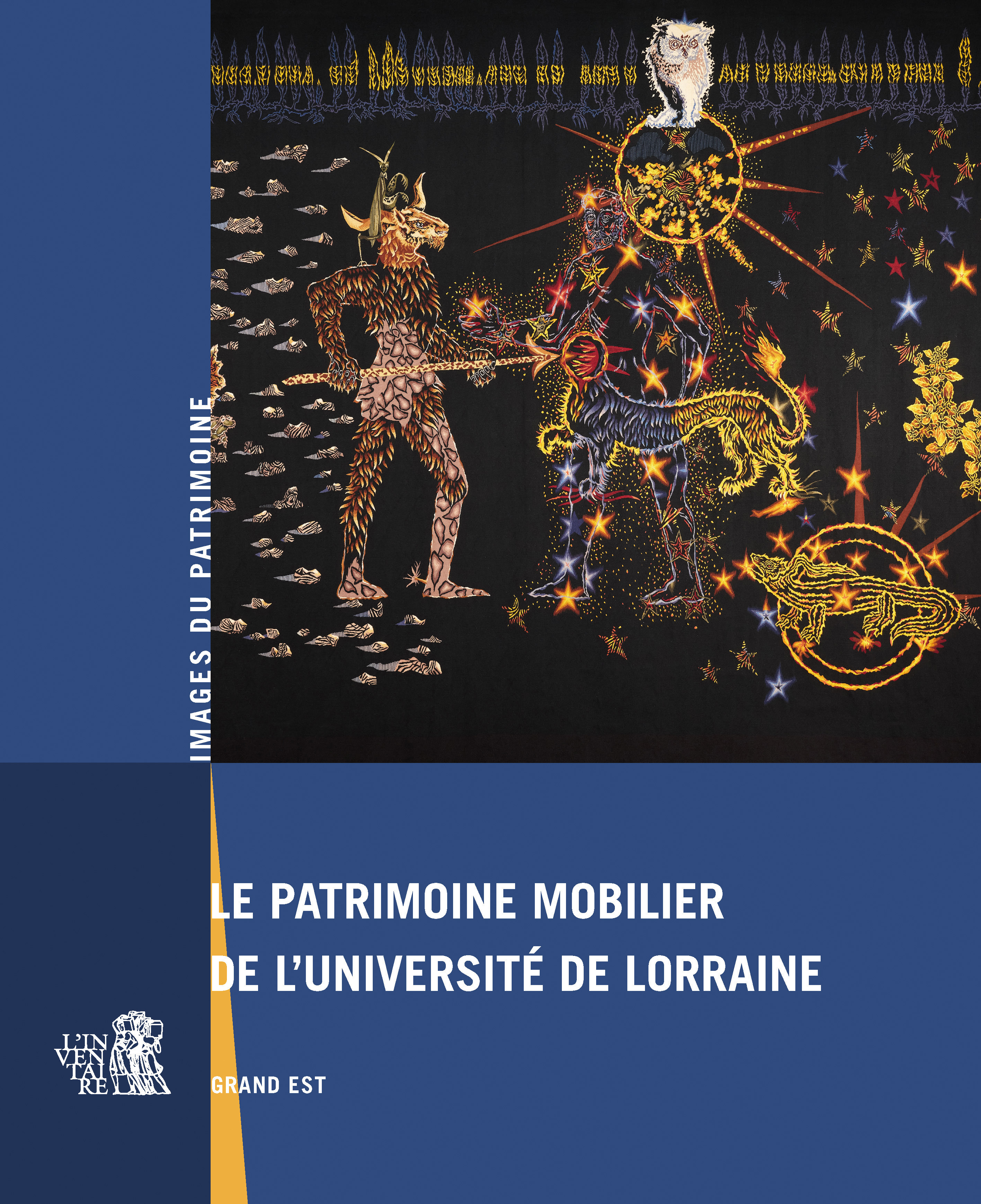 Le Patrimoine mobilier de l'université de Lorraine