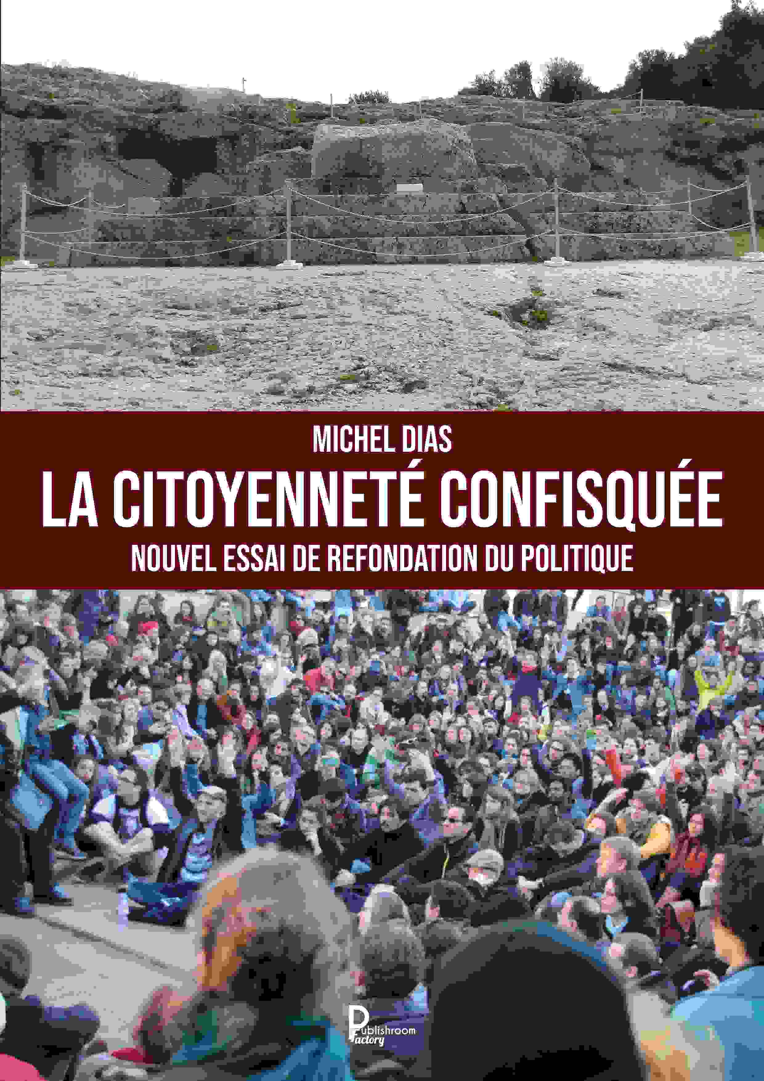 La citoyenneté confisquée